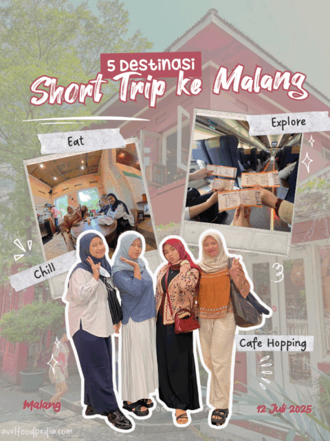 5 Destinasi Short Trip ke Malang versi Girls Only