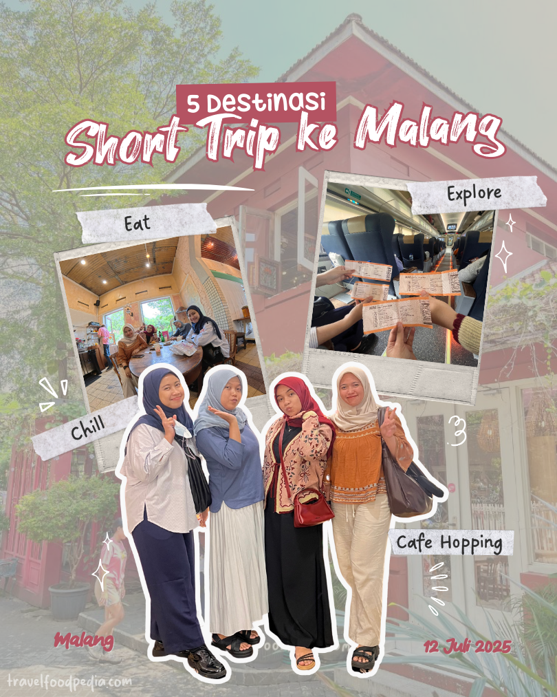5 Destinasi Short Trip ke Malang versi Girls Only