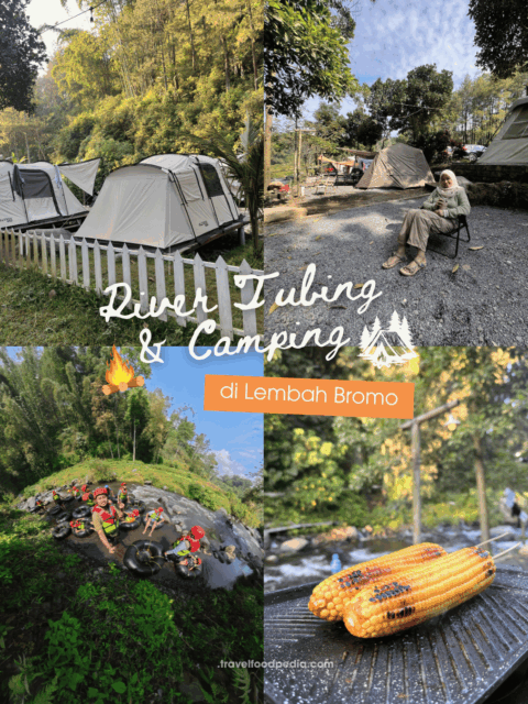 RIVER TUBING DAN CAMPING DI LEMBAH BROMO