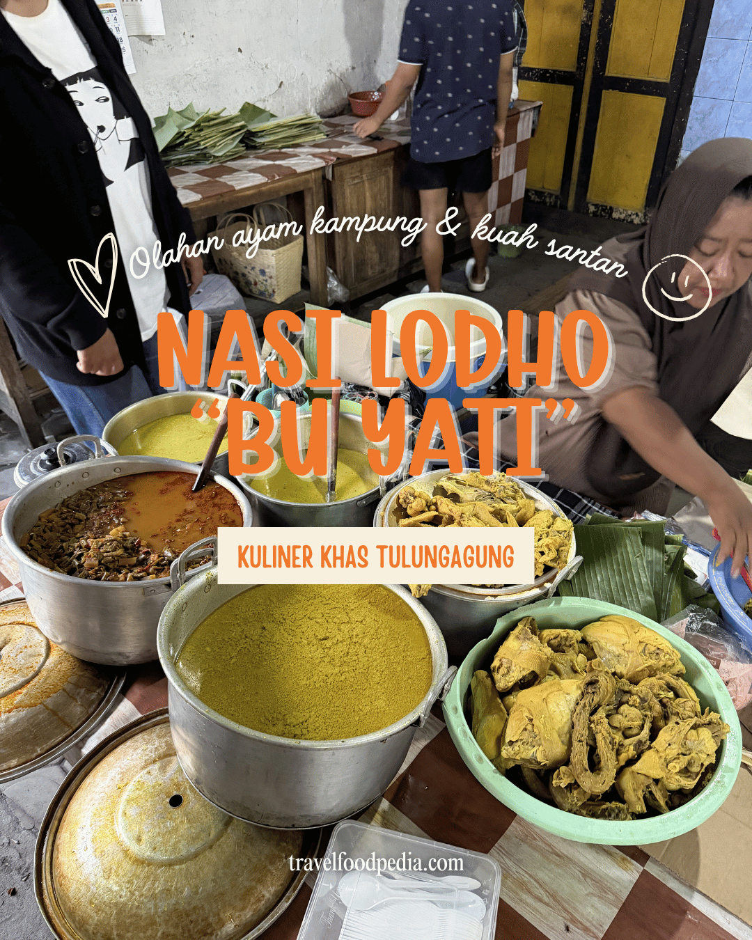 Nasi Lodho Bu Yati Tulungagung