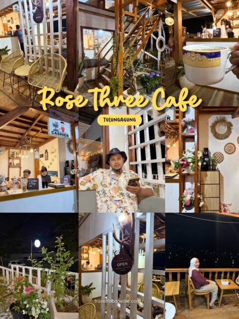 ROSE THREE CAFE TULUNGAGUNG