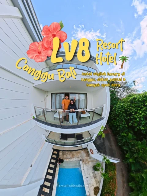 Review Hotel LV8 Resort Canggu Bali