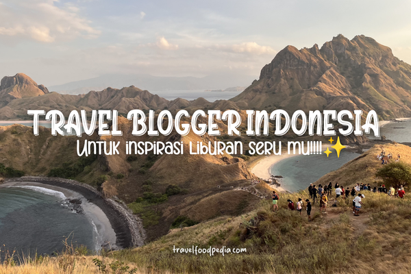 12 TRAVEL BLOGGER INDONESIA